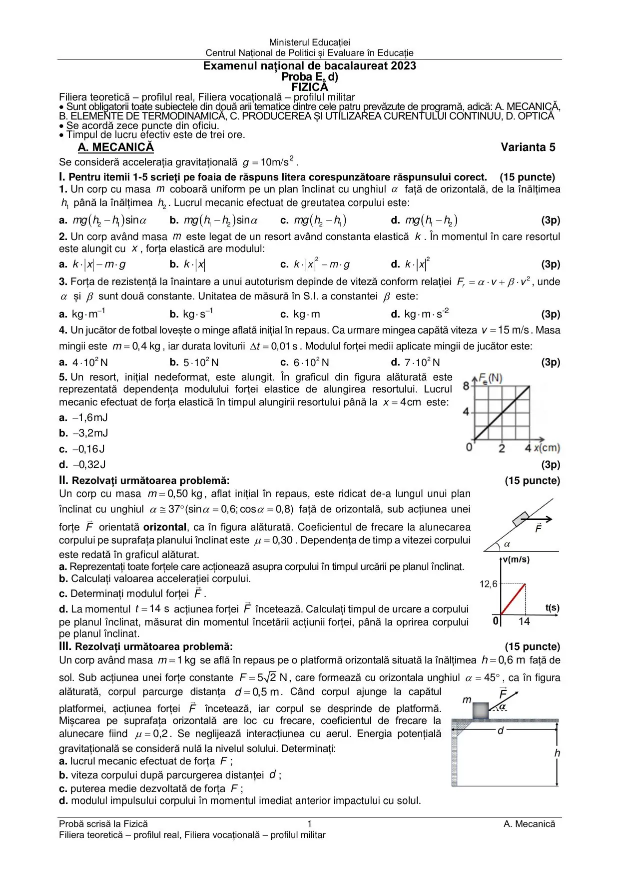 Pagina 1 din BAC Fizică (Mecanică + Termodinamică) - iunie 2023 (Varianta 5)