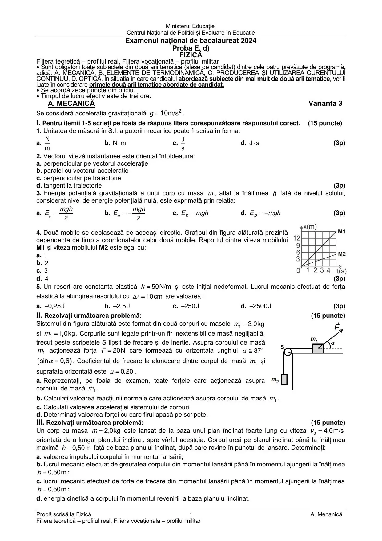 Pagina 1 din BAC Fizică (Mecanică + Termodinamică) - iunie 2024 (Varianta 3)